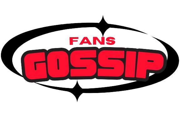 Fans Gossip